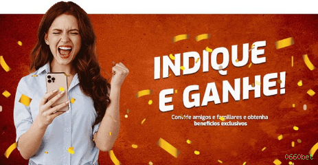 Ganhar e sacar na 0660bet